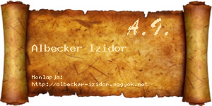 Albecker Izidor névjegykártya